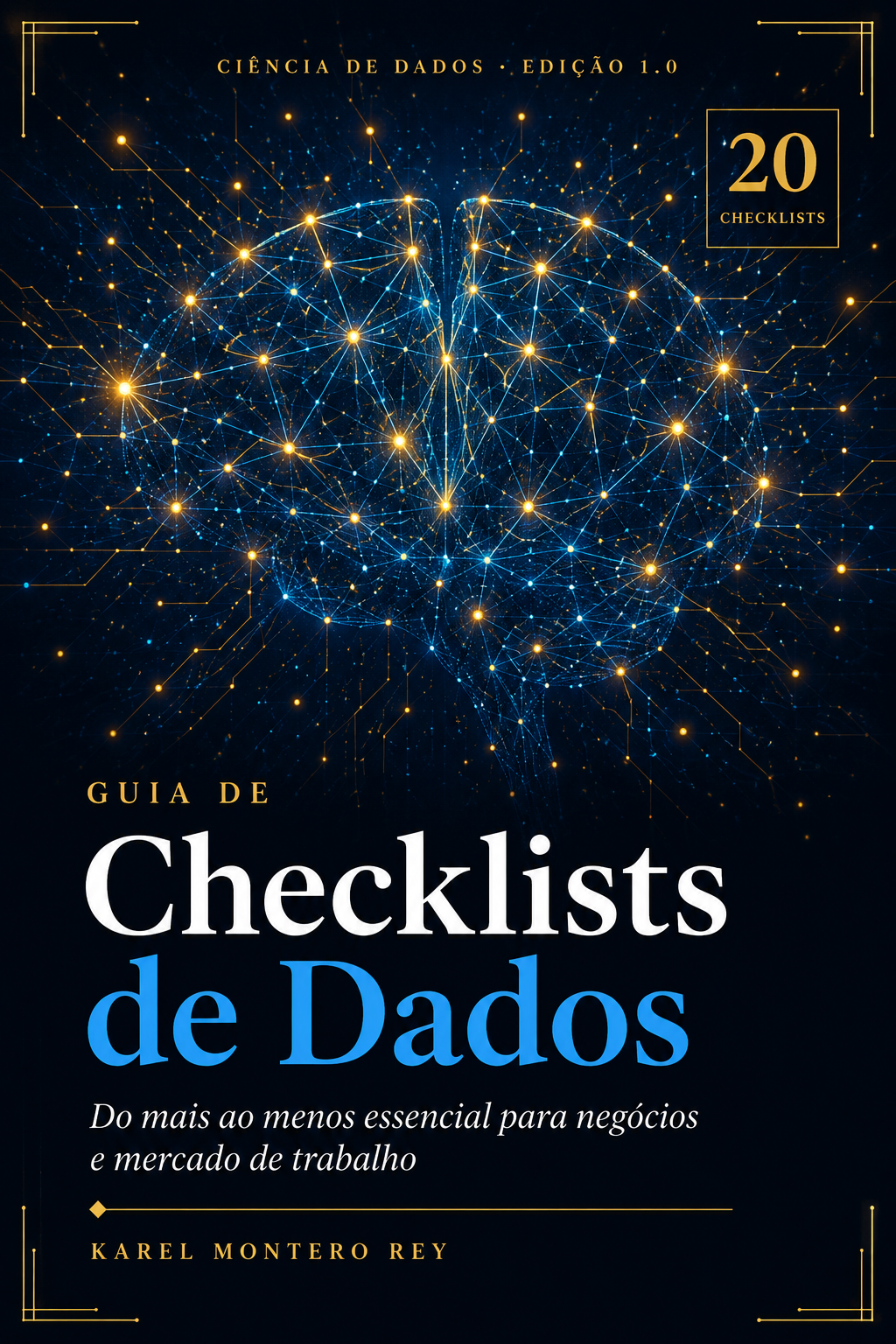 Guia de Checklists de Ciência de Dados